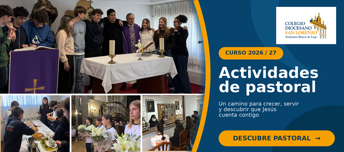 Actividades de Pastoral del Colegio Diocesano San Lorenzo para el curso 2026/27